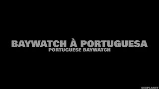 BayWatch à Portuguesa - Trailer