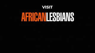 Genuine African Short Haired Lesbians Eat Pussy