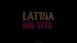 www.LatinaBigTits.com THE BIGGEST ALL NATURAL LATINA TITS