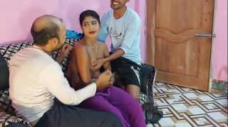 Amateur threesome Beautiful horny babe with two hot gets fucked by two men in a room bengali sex