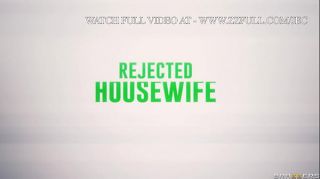 Rejected Housewife.Aletta Ocean / Brazzers  / stream full from www.zzfull.com/jec