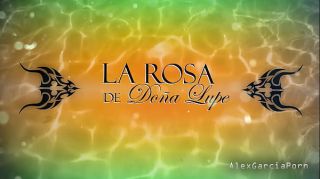 The rose of doña Lupe 2 - porn version - Cap 2 - The Miracle